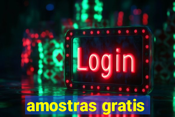 amostras gratis